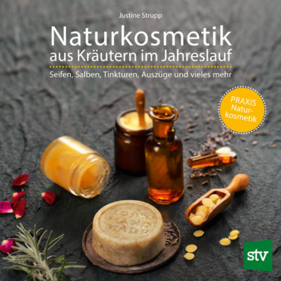 Naturkosmetik aus Kräutern im Jahresverlauf